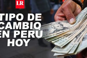 Precio del Dólar Perú